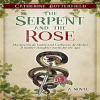 The_Serpent_and_the_Rose