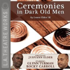 Ceremonies_in_Dark_Old_Men