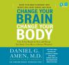 Change_Your_Brain__Change_Your_Body