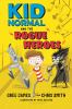 Kid_Normal_and_the_rogue_heroes