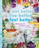 Eat_better__live_better__feel_better