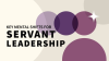 Key_Mental_Shifts_for_Servant_Leadership