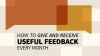 How_to_Give_and_Receive_Useful_Feedback_Every_Month