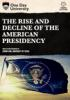 The_rise_and_decline_of_the_American_presidency