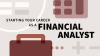 Starting_Your_Career_as_a_Financial_Analyst
