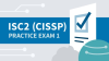 Practice_Exam_1_for_ISC2_Certified_Information_Systems_Security_Professional__CISSP_