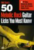 50_melodic_rock_licks_you_must_know