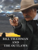 Bill_Tilghman_and_The_Outlaws_-_Season_1