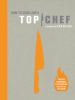 How_to_Cook_Like_a_Top_Chef