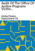 Audit_of_the_Office_of_Justice_Programs_victim_assistance_grants_awarded_to_the_Wisconsin_Department_of_Justice__Madison__Wisconsin