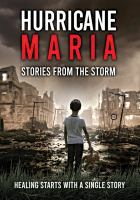 Hurricane_Maria__Stories_From_the_Storm