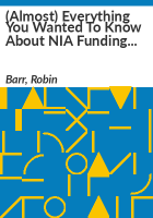 _Almost__everything_you_wanted_to_know_about_NIA_funding_but_were_afraid_to_ask